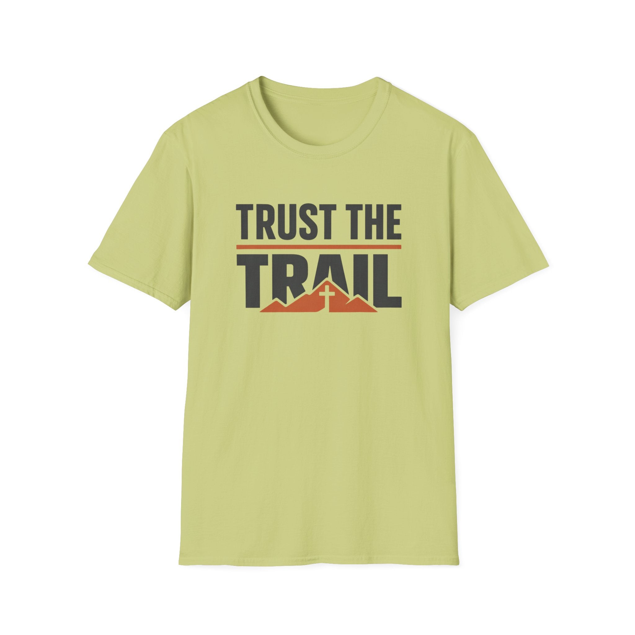 Trust The Trail Outdoor Camping Hiking T-Shirt Designed For The Faithful in Heart and Mind