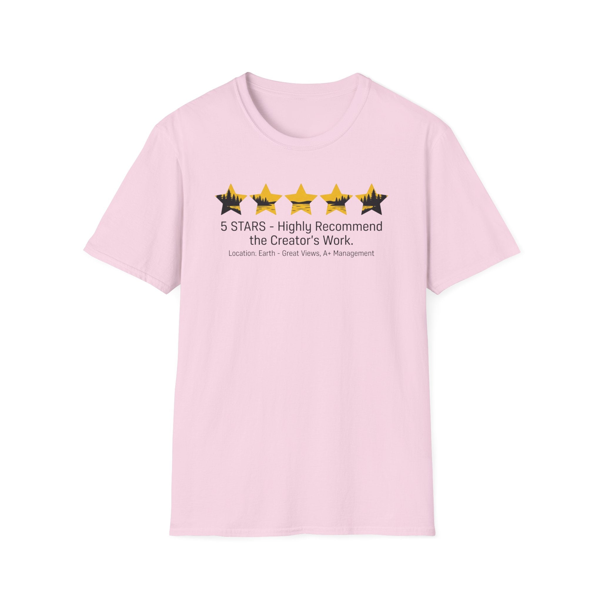5-Stars Highly Recommend The Creator's Work Outdoor Hiking Camping Fun T-Shirt Designed For The Faithful