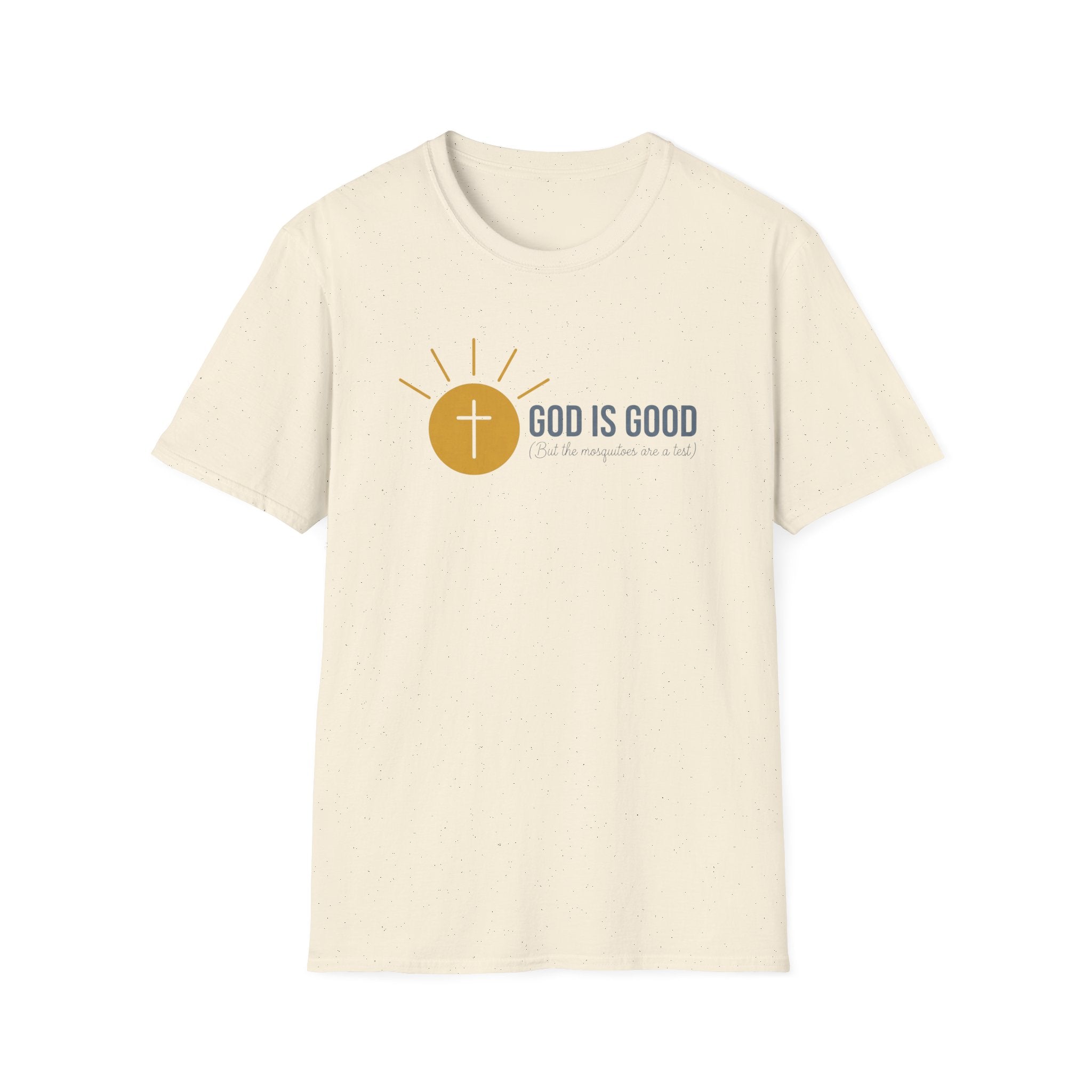 God Is Good, But The Mosquitoes Are A Test Outdoor Camping T-Shirt Designed For The Faithful