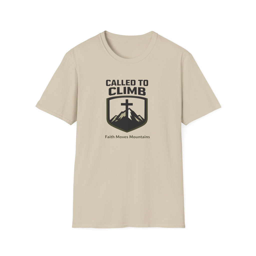 Called To Climb, Faith Moves Mountains T-Shirt