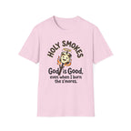 Holy Smokes T-Shirt — "God is Good, even when I burn the s'mores." Campfire Christian Tee