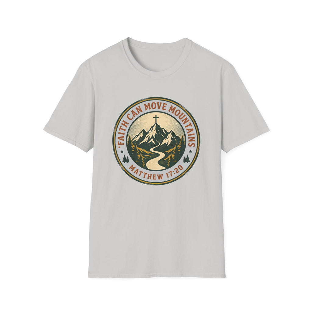 Faith Can Move Mountains Matthew 17:20 T-Shirt