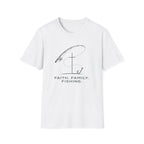 Faith, Family, Fishing T-Shirt