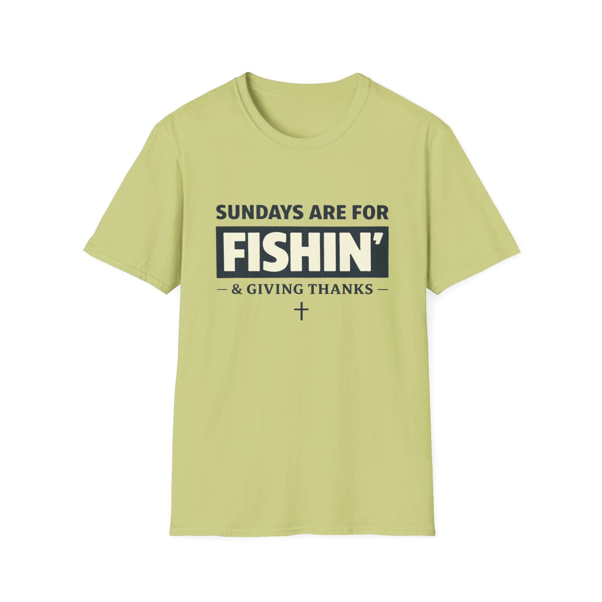 Sundays Are For Fishing and Giving Thanks T-Shirt