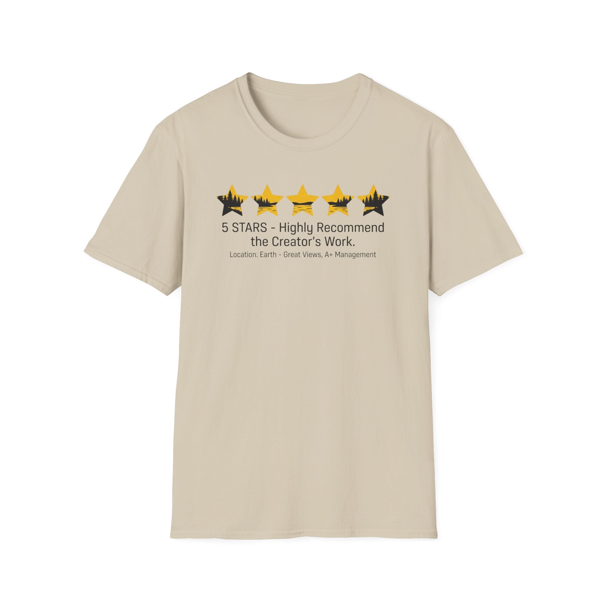 5-Stars Highly Recommend The Creator's Work Outdoor Hiking Camping Fun T-Shirt Designed For The Faithful