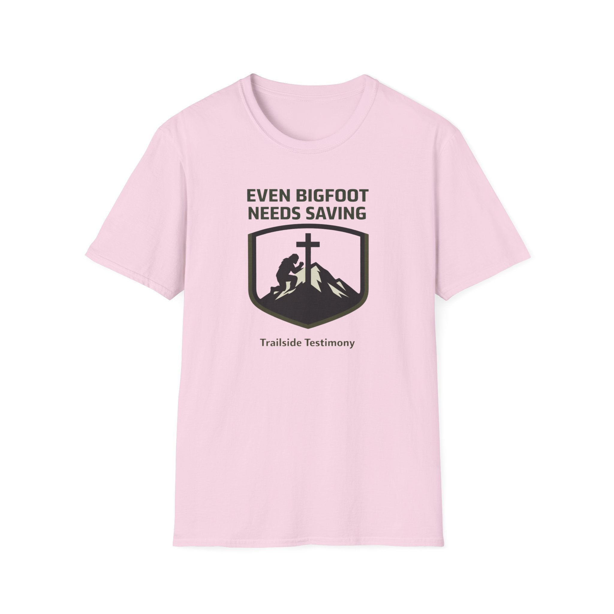 Even Bigfoot Needs Saving - Trailside Testimony Fun Outdoor Hiking Camping T-Shirt Designed For The Faithful