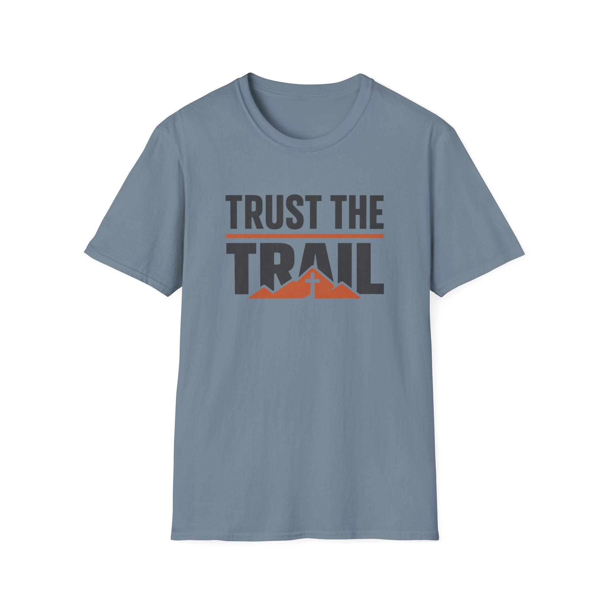 Trust The Trail Outdoor Camping Hiking T-Shirt Designed For The Faithful in Heart and Mind