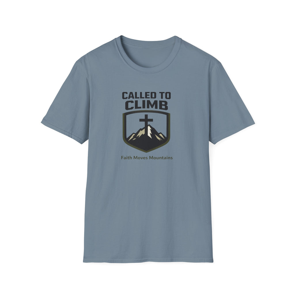 Called To Climb, Faith Moves Mountains T-Shirt
