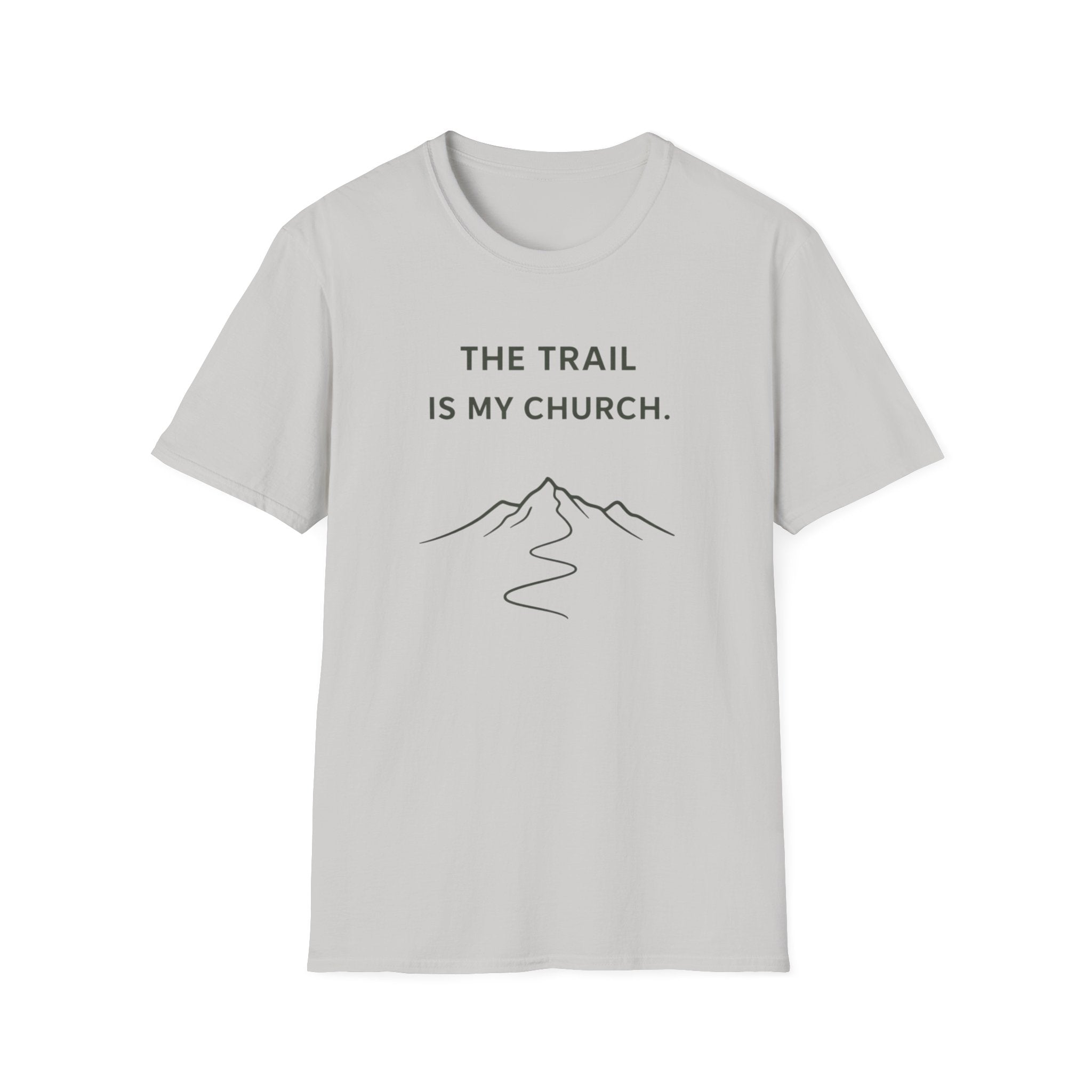 The Trail Is My Church Outdoor Camping Hiking T-Shirt Designed For The Faithful