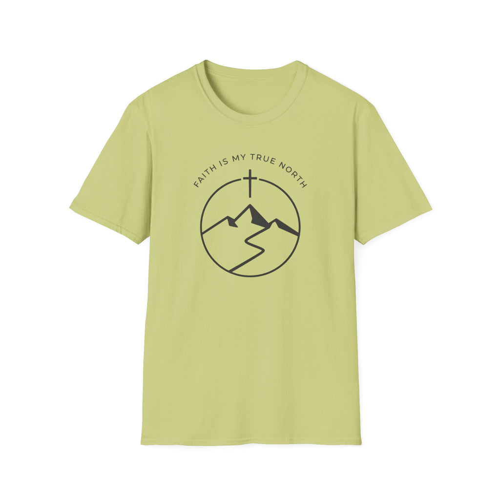 Faith Is My True North Outdoor T-Shirt