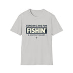 Sundays Are For Fishing and Giving Thanks T-Shirt
