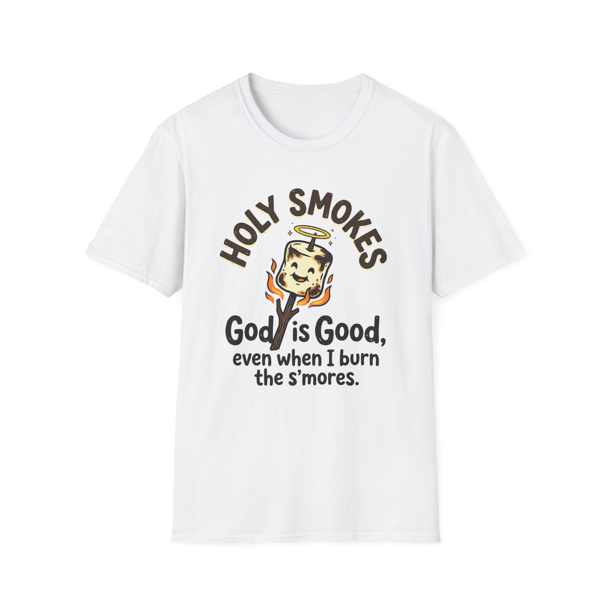Holy Smokes T-Shirt — "God is Good, even when I burn the s'mores." Campfire Christian Tee