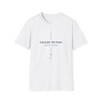 Called To Fish, Out Of Office Funny Outdoor Fishing Camping T-Shirt Designed For The Faithful