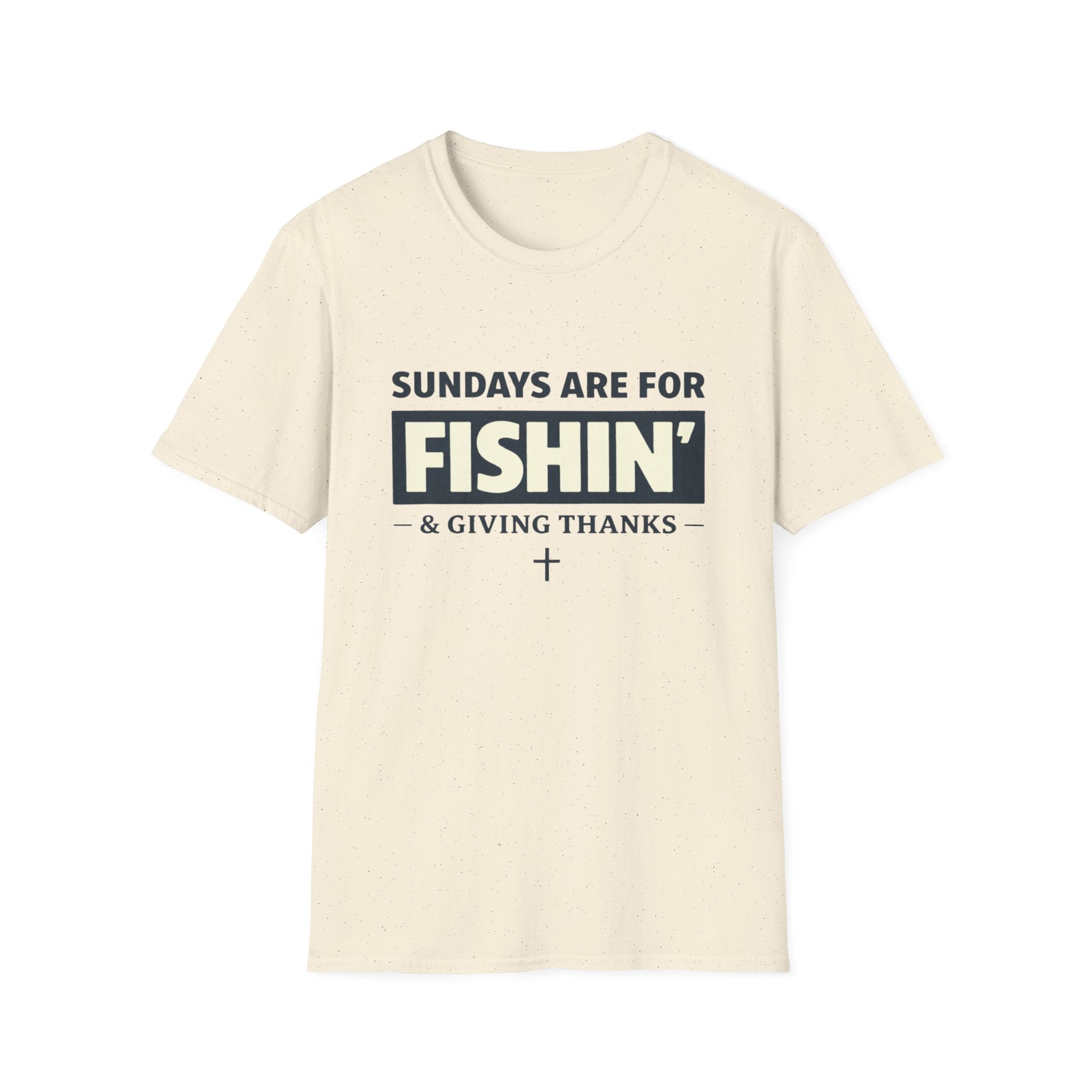Sundays Are For Fishing and Giving Thanks T-Shirt