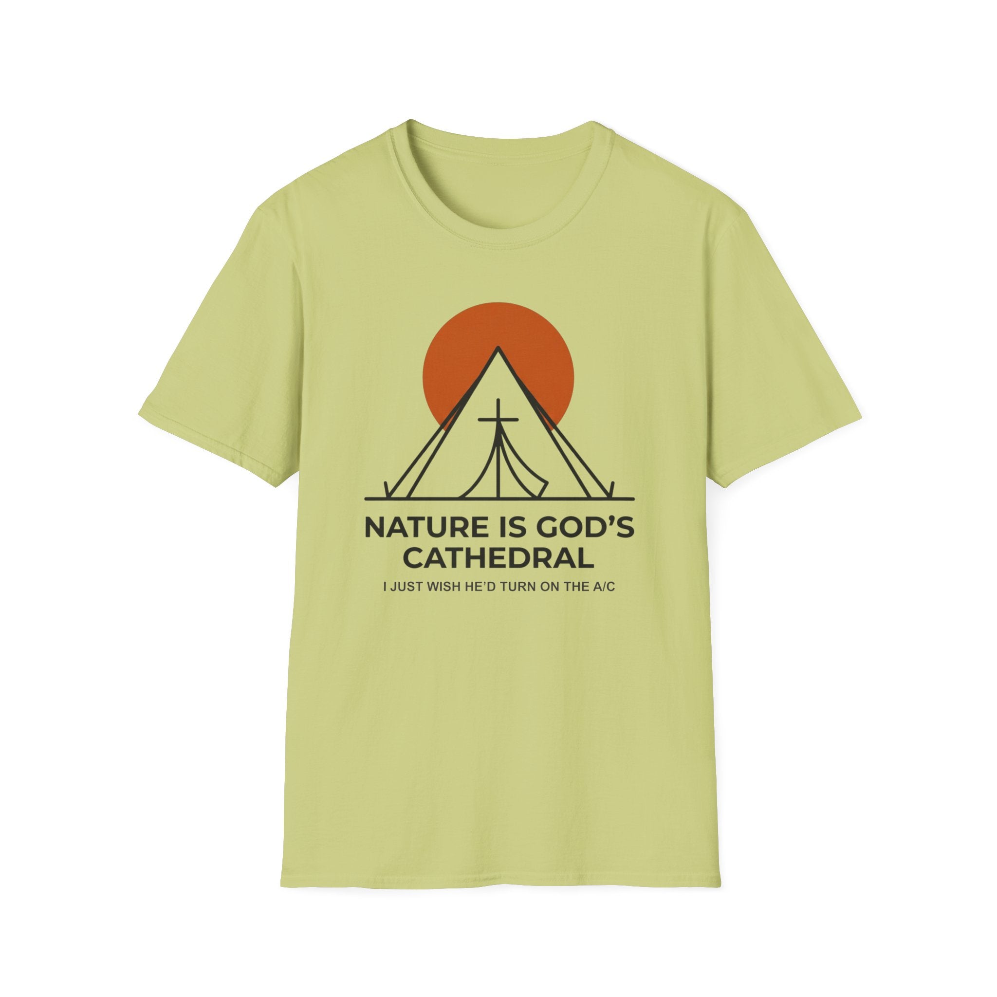 Nature Is God's Cathedral Funny Outdoor Hiking Camping T-Shirt Designed For The Faithful