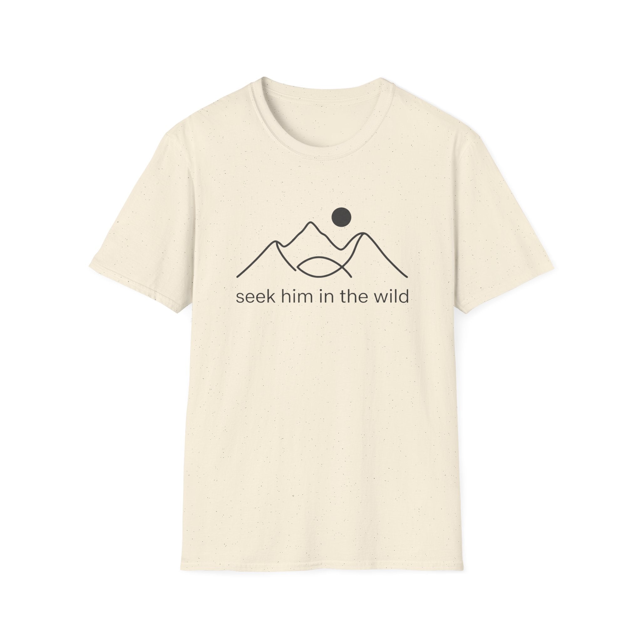Seek Him In The Wild T-Shirt