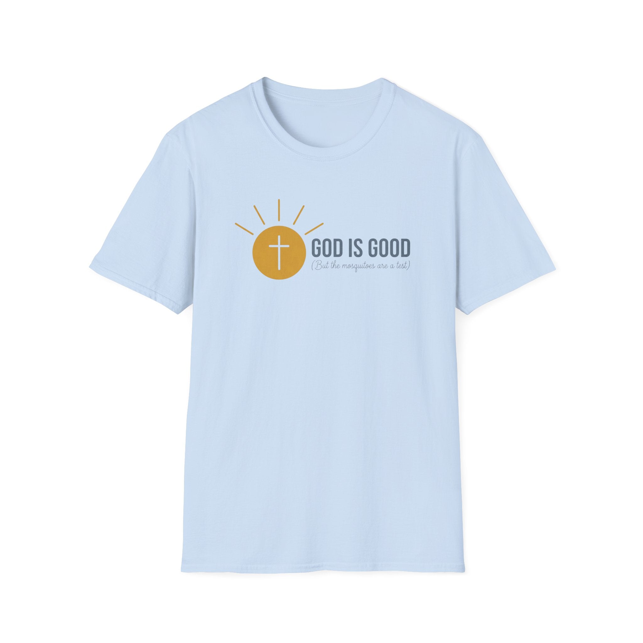 God Is Good, But The Mosquitoes Are A Test Outdoor Camping T-Shirt Designed For The Faithful