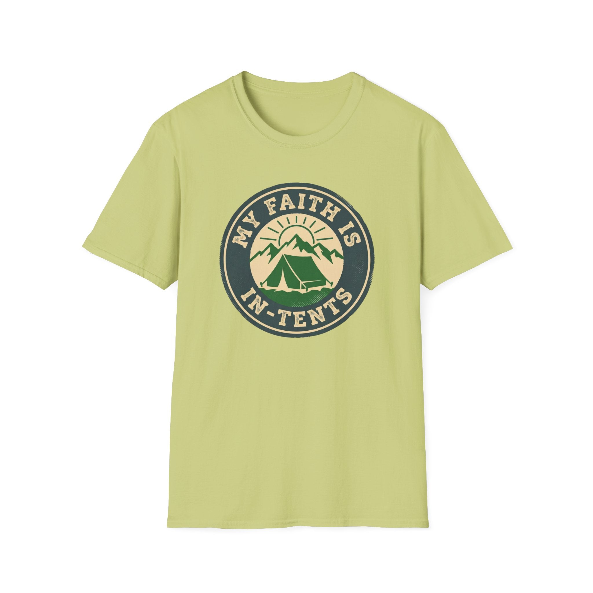 My Faith Is In-Tents Funny Outdoor Hiking Camping T-Shirt Designed For The Faithful