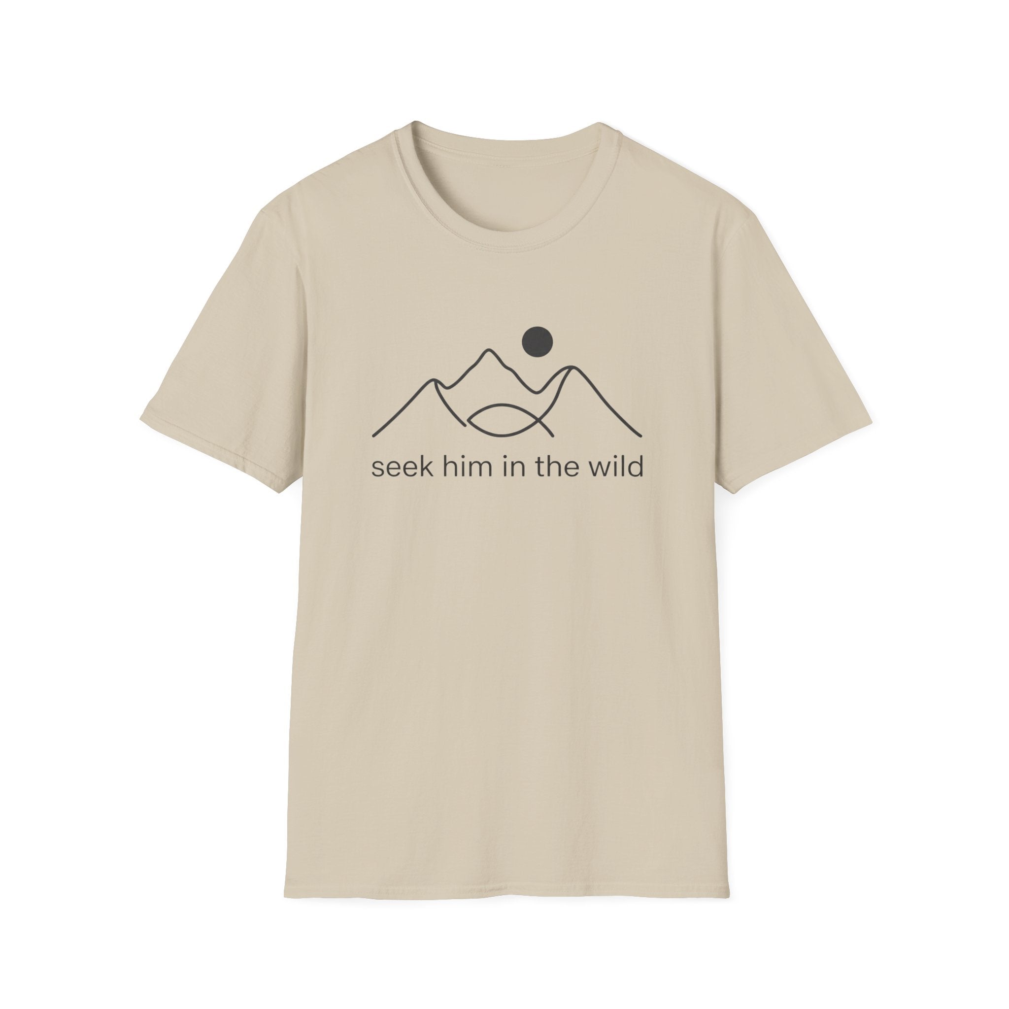 Seek Him In The Wild T-Shirt