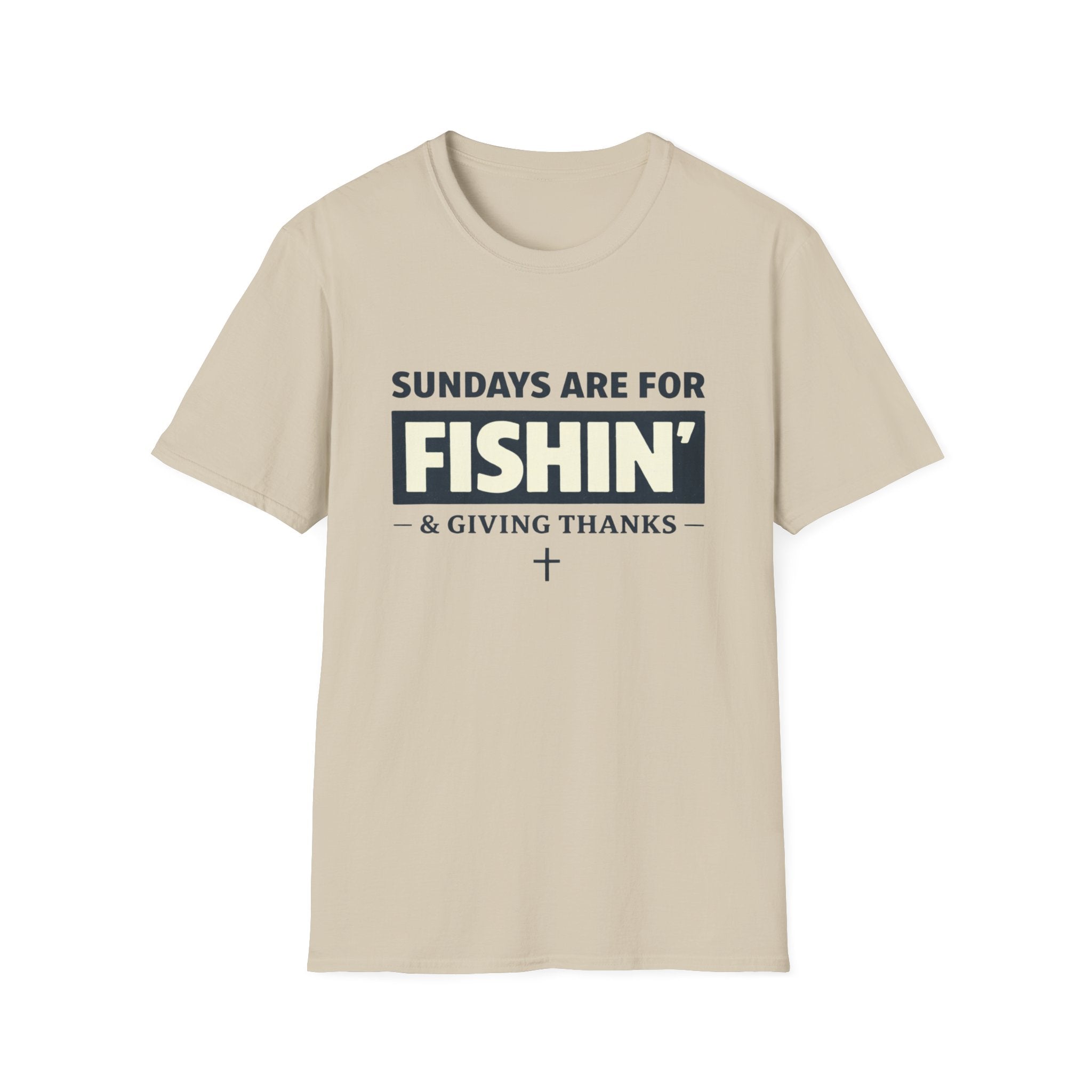 Sundays Are For Fishing and Giving Thanks T-Shirt