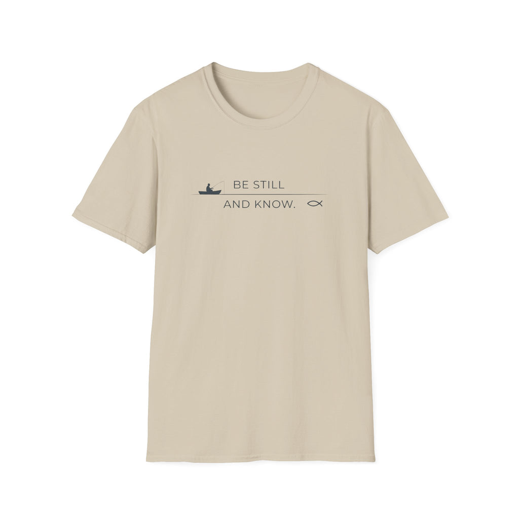 Be Still and Know Outdoor Fishing T-Shirt