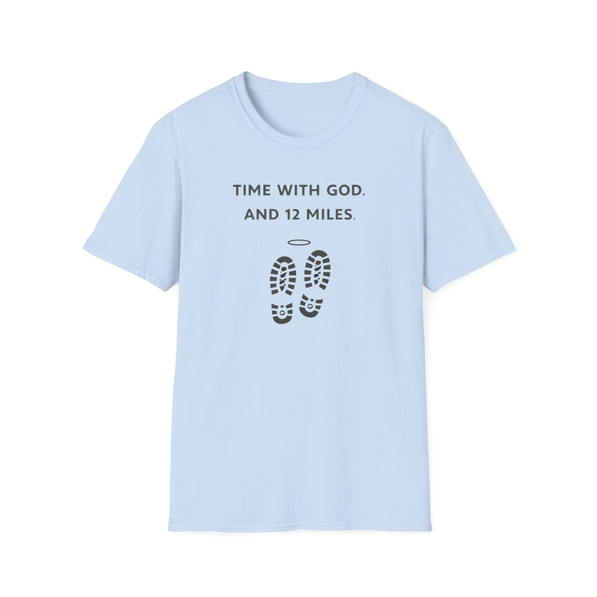 Time With God and 12 Miles Outdoor Hiking Camping T-Shirt Designed For The Faithful