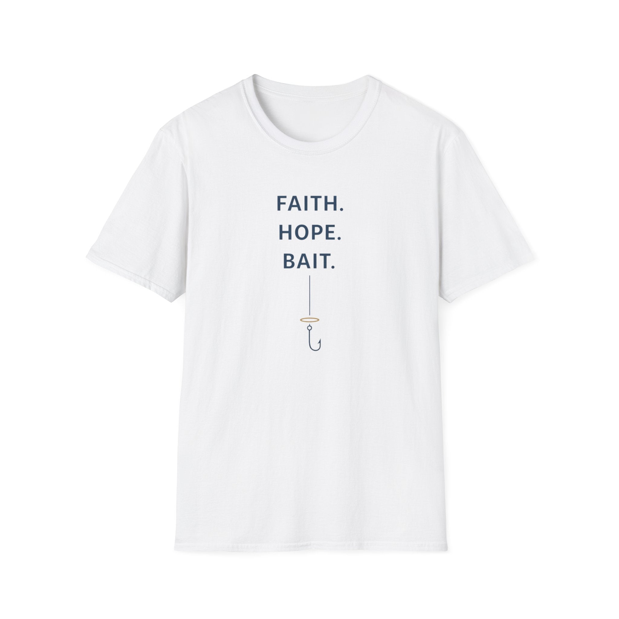 Faith. Hope. Bait Outdoor Fishing Camping Fun T-Shirt Designed For The Faithful