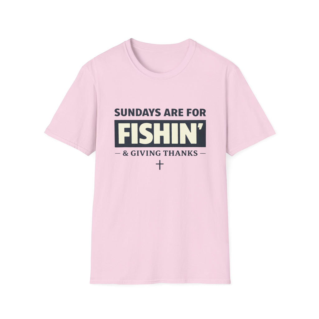 Sundays Are For Fishing and Giving Thanks T-Shirt