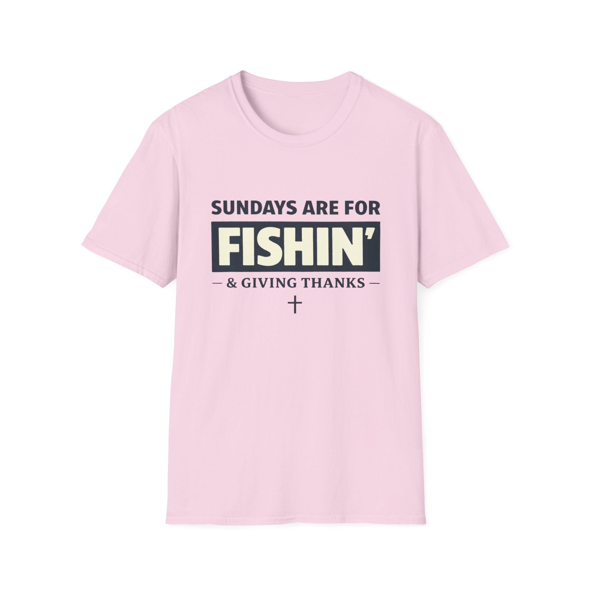 Sundays Are For Fishing and Giving Thanks T-Shirt