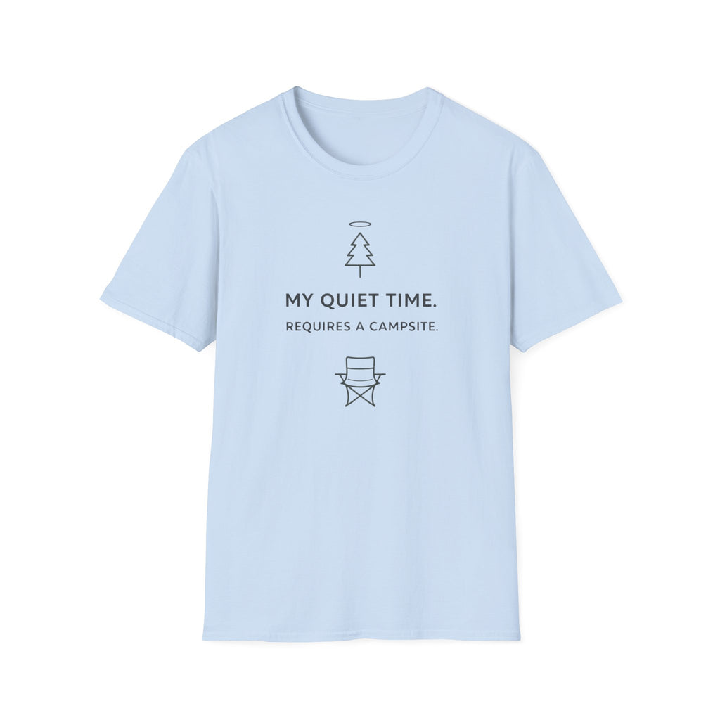 My Quiet Time. Requires A Campsite Funny Outdoor Hiking Camping T-Shirt Designed For The Faithful