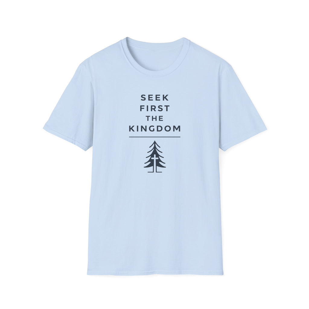 Seek First The Kingdom Hiking Camping T-Shirt Designed For The Faithful