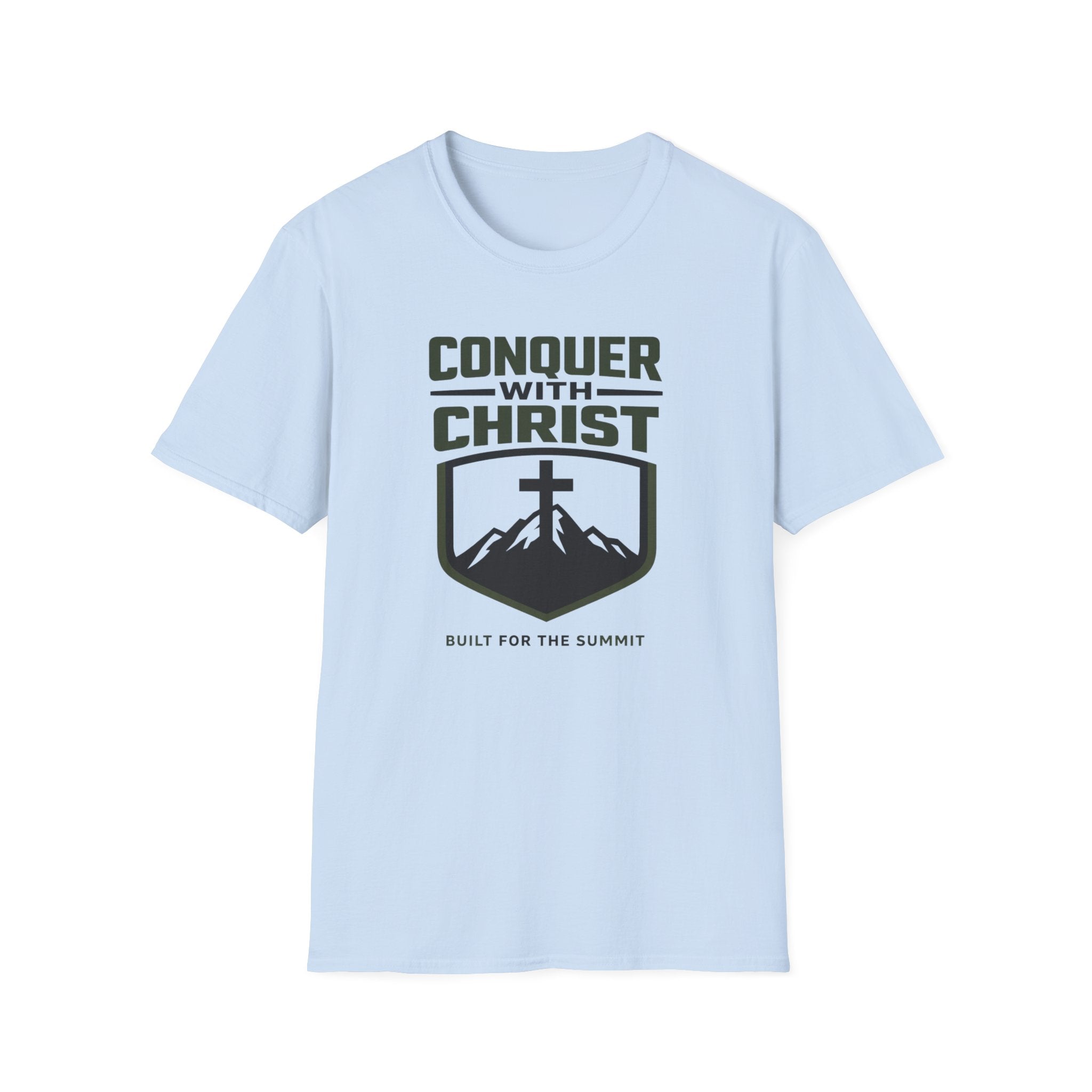 Conquer With Christ - Built For The Summit Outdoor T-Shirt Designed For The Faithful