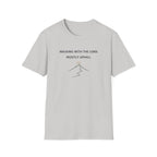 Walking With The Lord, Mostly Uphill Outdoor T-Shirt