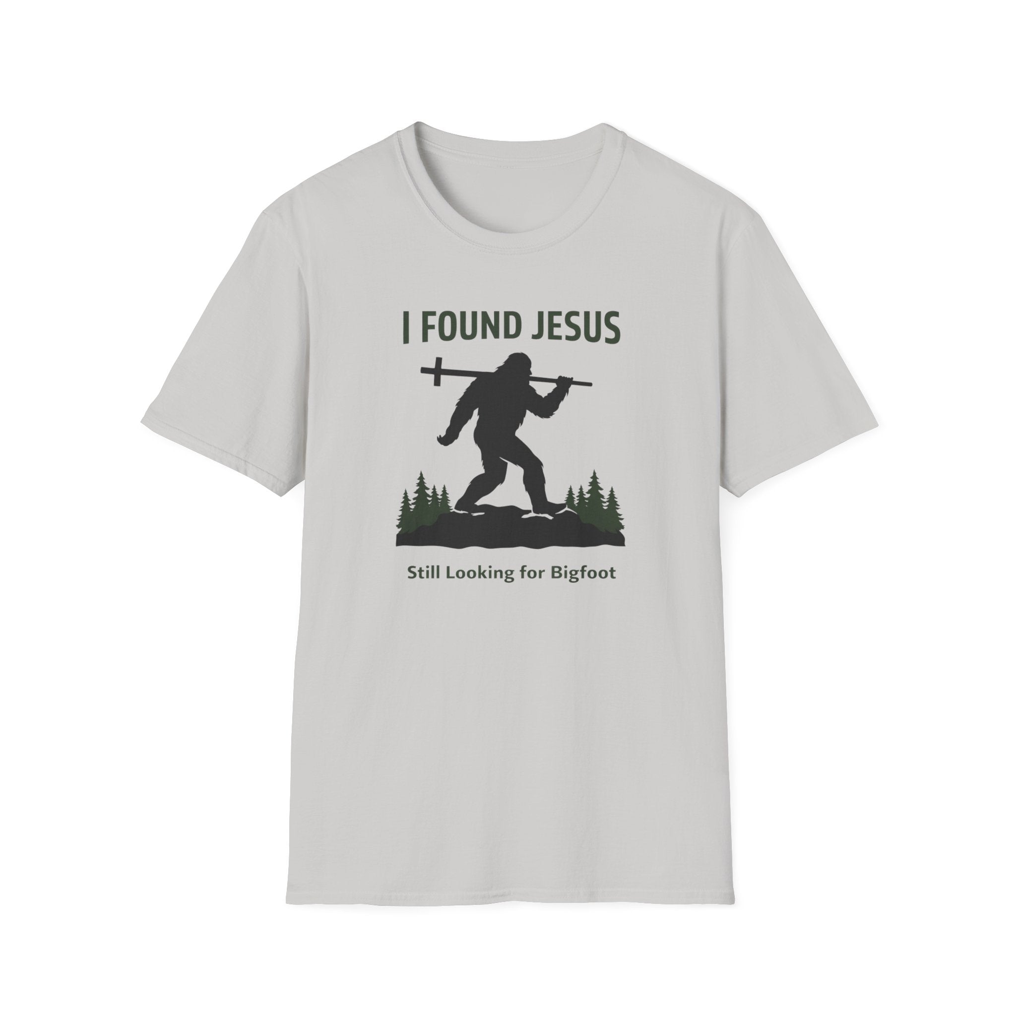 I Found Jesus, Still Looking For Bigfoot Outdoor Hiking Camping T-Shirt Designed For The Faithful