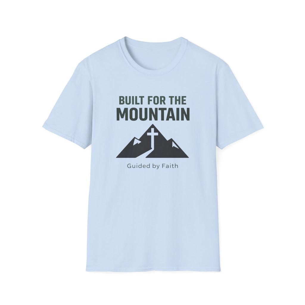 Built For The Mountain Guided By Faith Outdoor T-Shirt