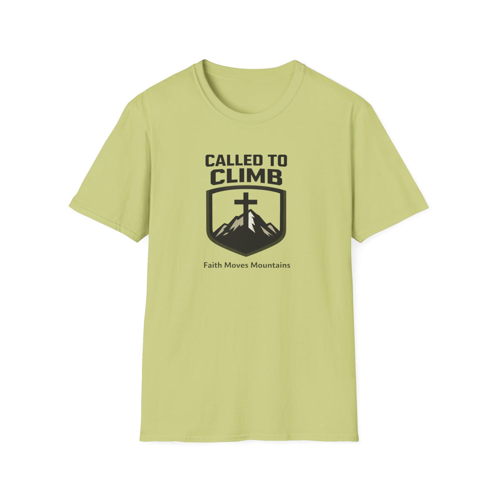 Called To Climb, Faith Moves Mountains T-Shirt