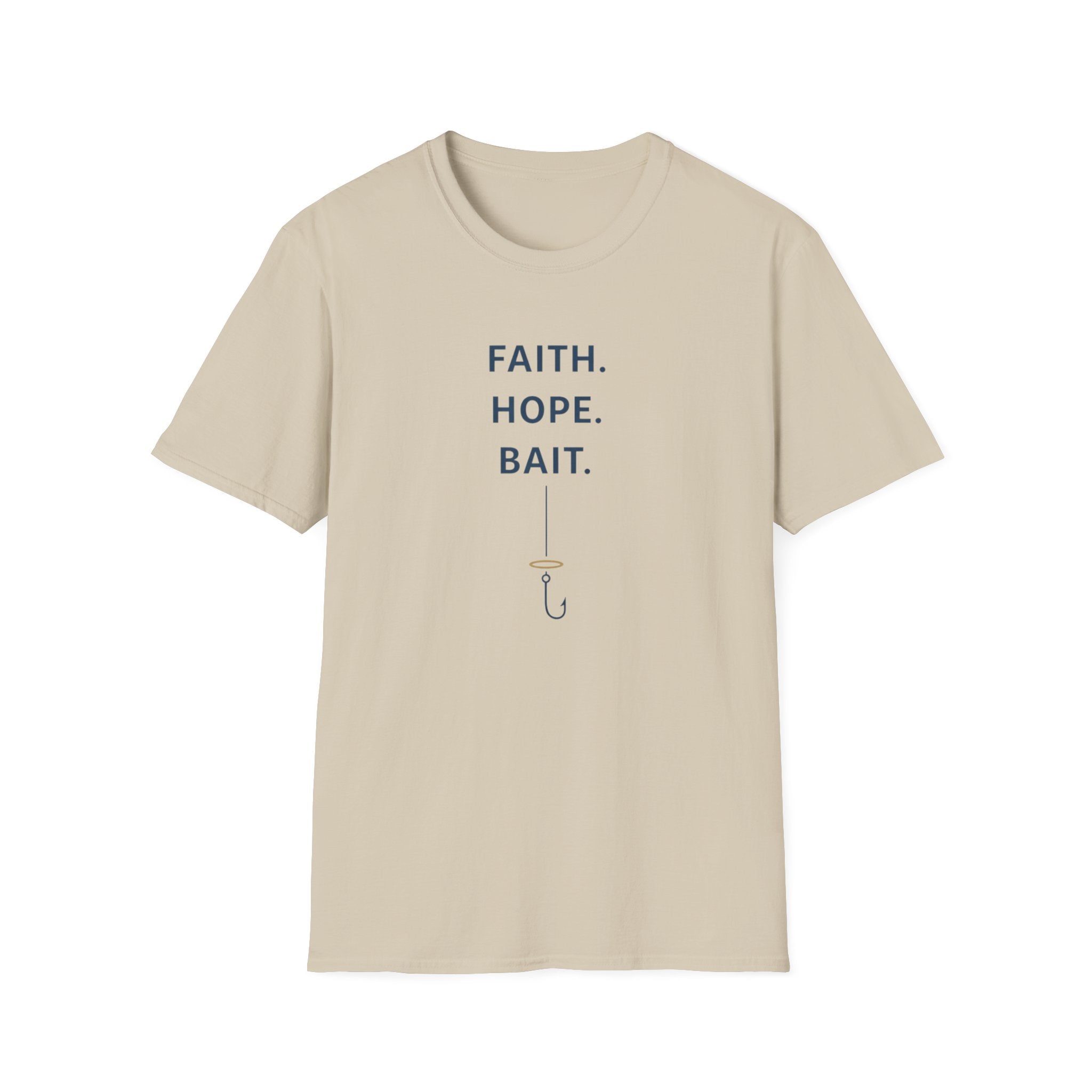 Faith. Hope. Bait Outdoor Fishing Camping Fun T-Shirt Designed For The Faithful