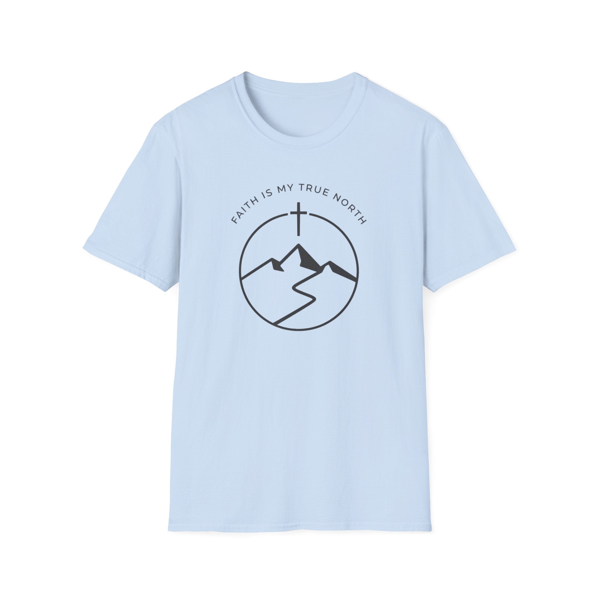 Faith Is My True North Outdoor Camping Hiking T-Shirt Designed For The Faithful In Heart and Soul