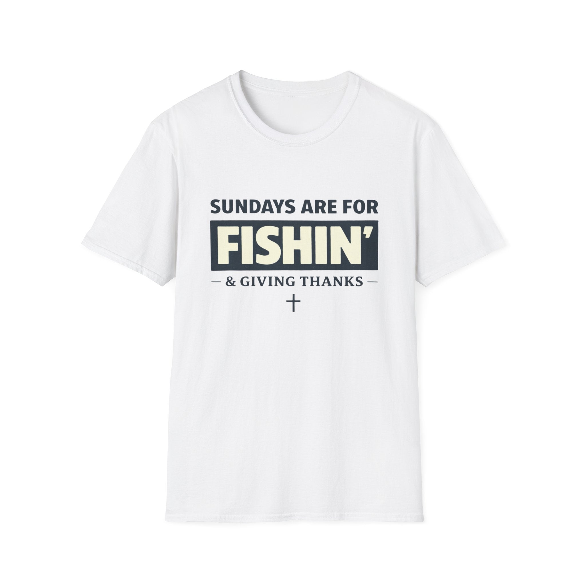 Sundays Are For Fishing and Giving Thanks T-Shirt