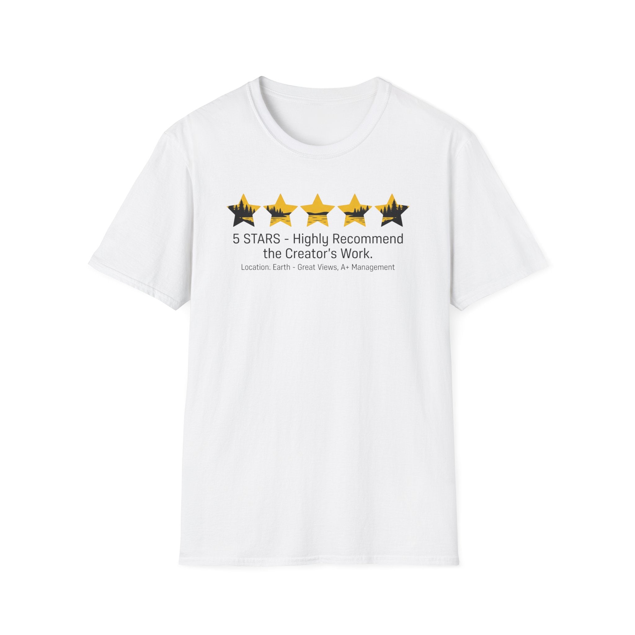 5-Stars Highly Recommend The Creator's Work Outdoor Hiking Camping Fun T-Shirt Designed For The Faithful