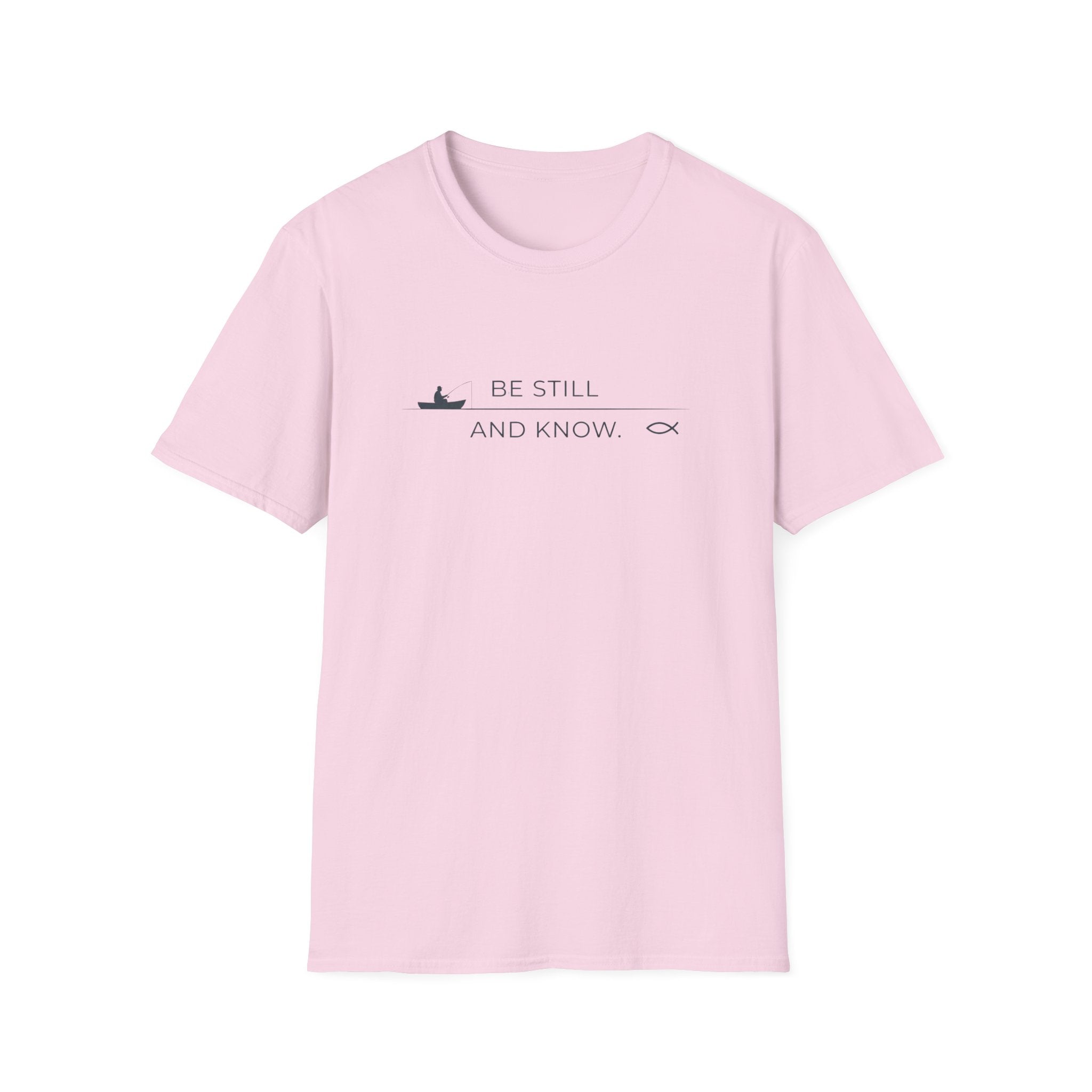 Be Still and Know Outdoor Camping Fishing T-Shirt Designed For The Faithful