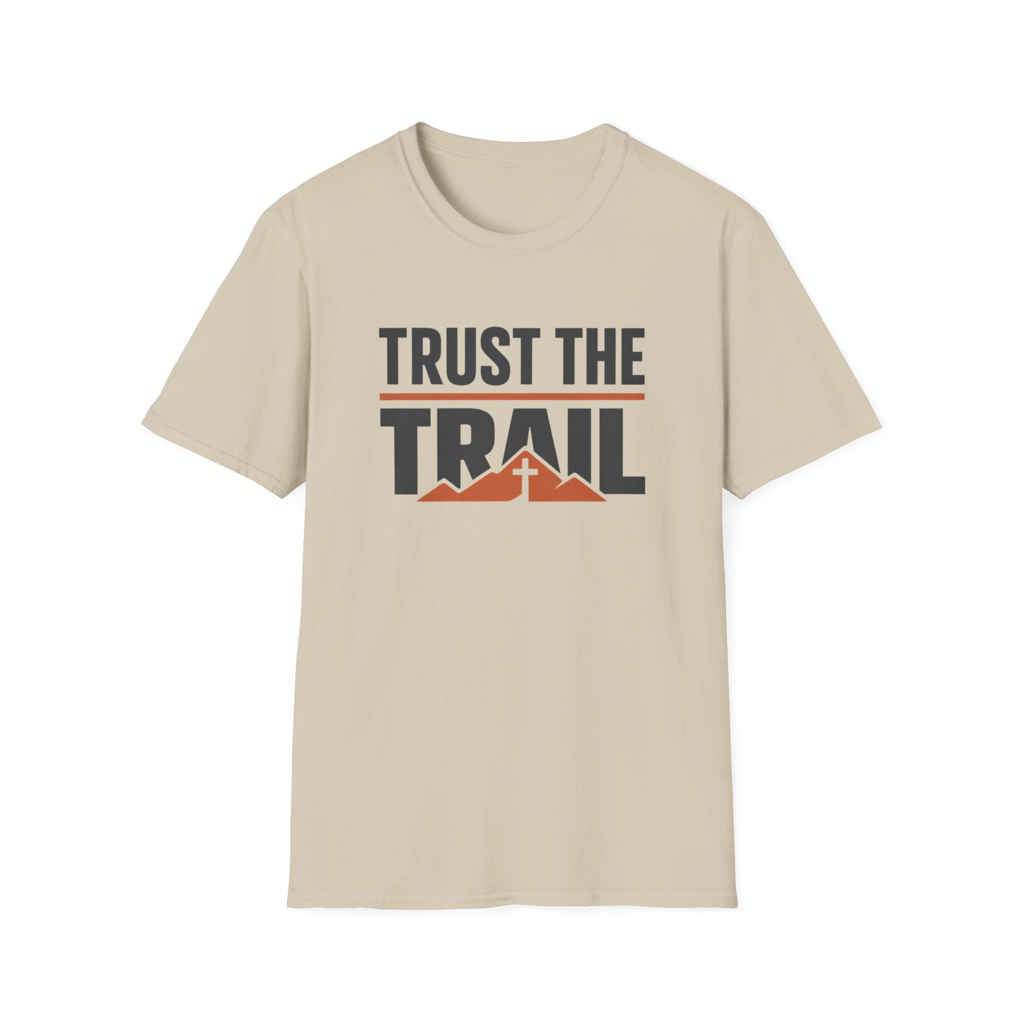 Trust The Trail Outdoor Camping Hiking T-Shirt Designed For The Faithful in Heart and Mind
