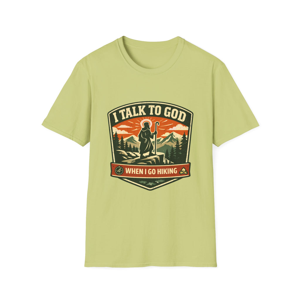 I Talk To God When I Go Hiking T-Shirt