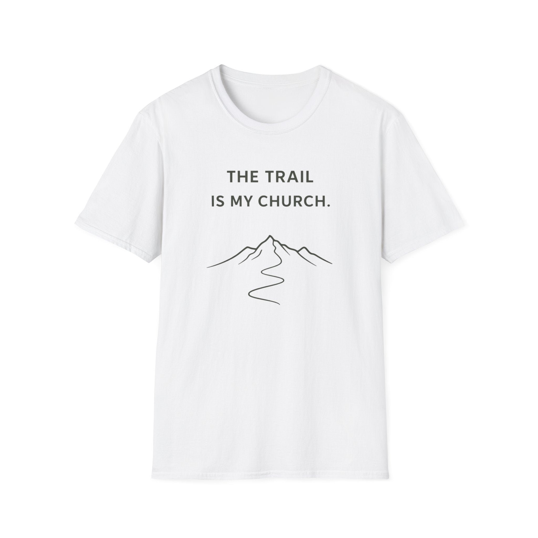The Trail Is My Church Outdoor Camping Hiking T-Shirt Designed For The Faithful