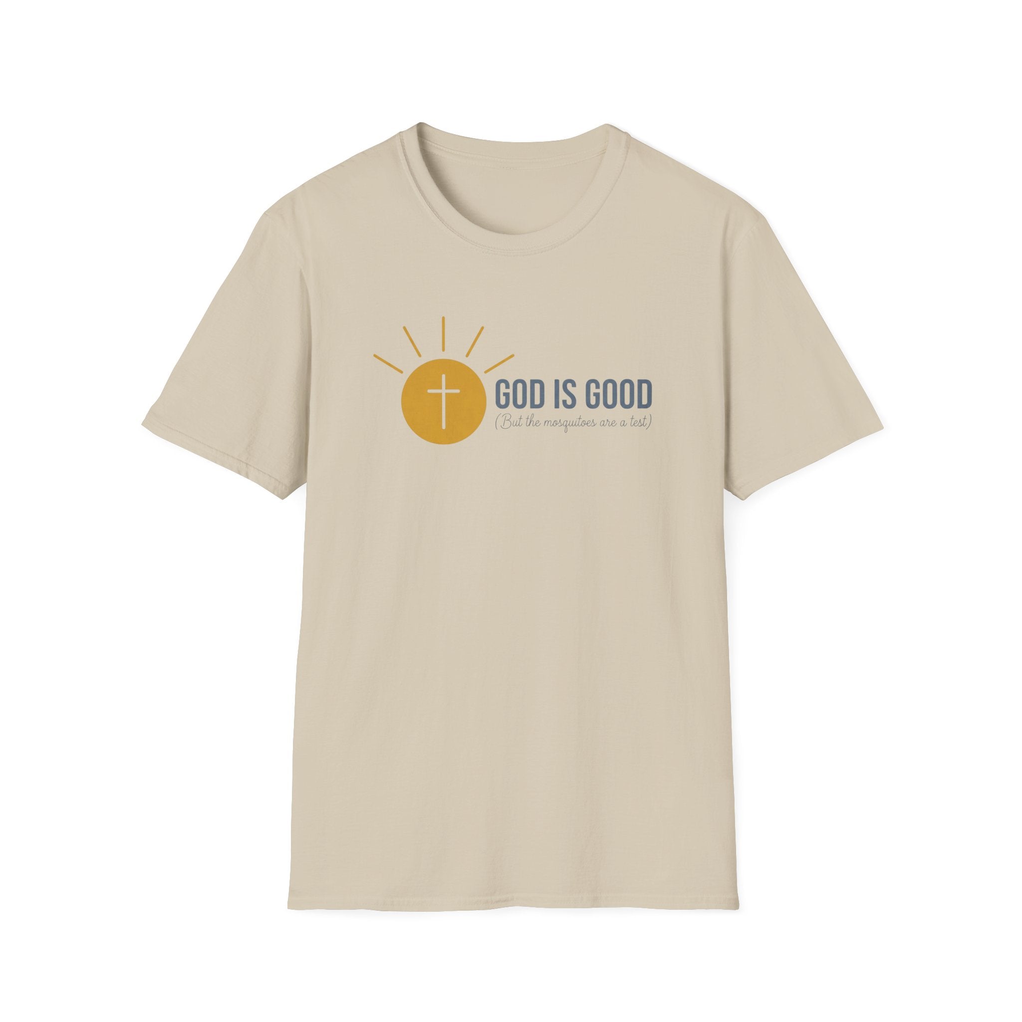 God Is Good, But The Mosquitoes Are A Test Outdoor Camping T-Shirt Designed For The Faithful